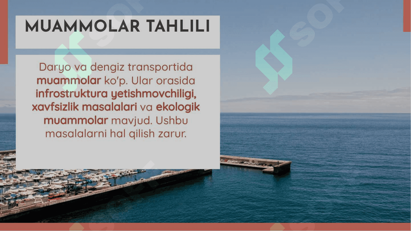 Daryo va dengiz transportining texnik-iqtisodiy tasnifi va rivojlanishi muammolari 6