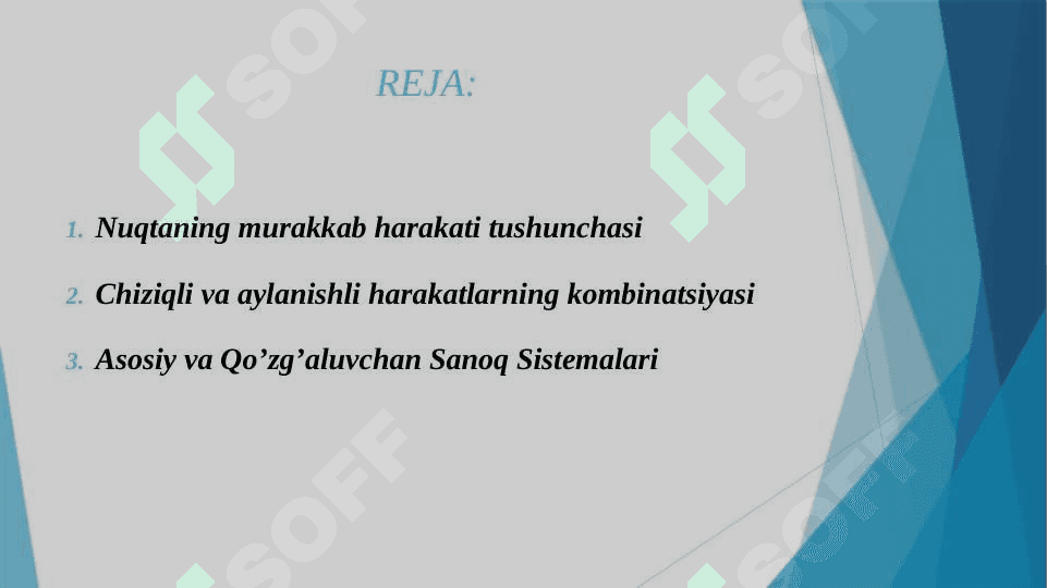 NUQTANING MURAKKAB XARAKATI ASOSIY VA QO’ZG’ALUVCHAN SANOQ SISTEMALARI NISBIIY KO’CHIRMA VA MURAKKAB XARAKATLAR TEZLIKLARNI QO’SHISH 2