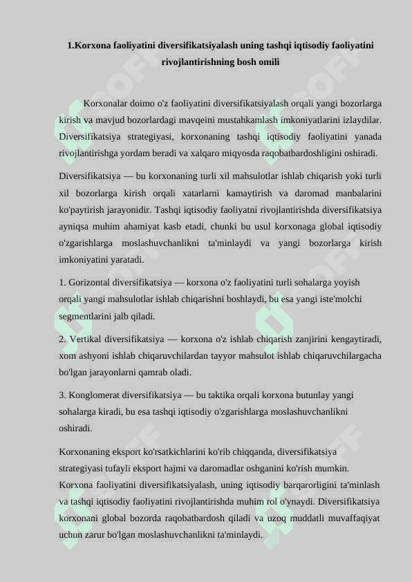 Korxonalarning tashqi iqtisodiy faoliyatni tashkil qilish yo’llarini tahlil qilish. 2