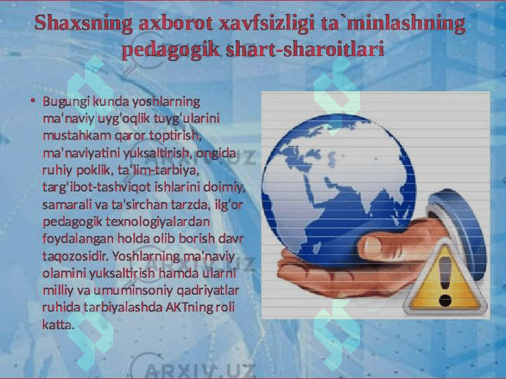 SHAXS,JAMIYAT,DAVLATNING AXBOROT XAVFSIZLIGI SOHASIDAGI ASOSIY VAZIFALARI. 4