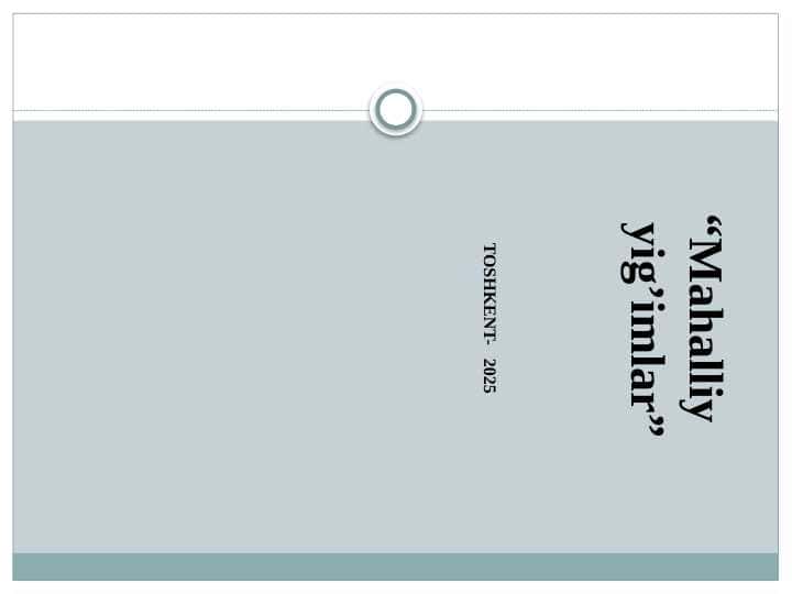 “Mahalliy yig’imlar” 1