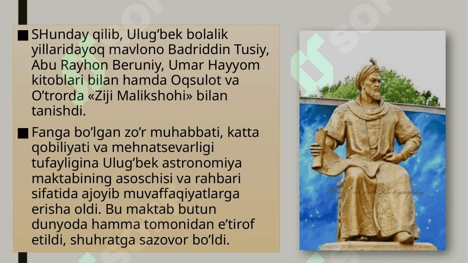 Mirzo Ulug'bek - davlat arbobi va buyuk olim 6