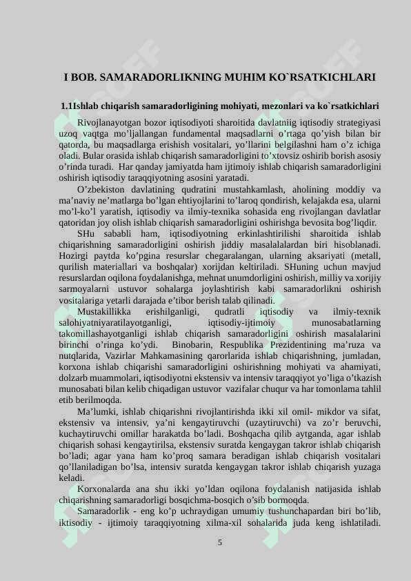 Ishlab chiqarish samaradorligi - korxona faoliyatining  asosiy ko’rsatkichi sifatida 5