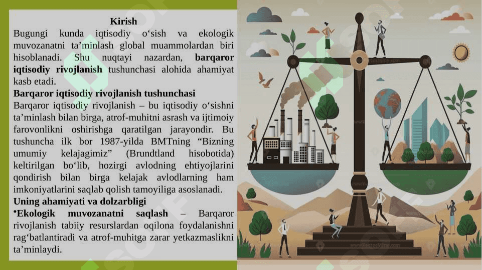 Barqaror iqtisodiy rivojlanishning mohiyati va uni ta'minlashda "yashil iqtisodiyot"ning o'rni. 2