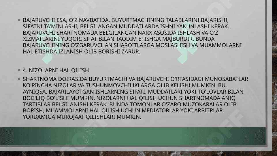 shartnoma doirasida “buyurtmachi” va “bajaruvchi” munosabatlari 5
