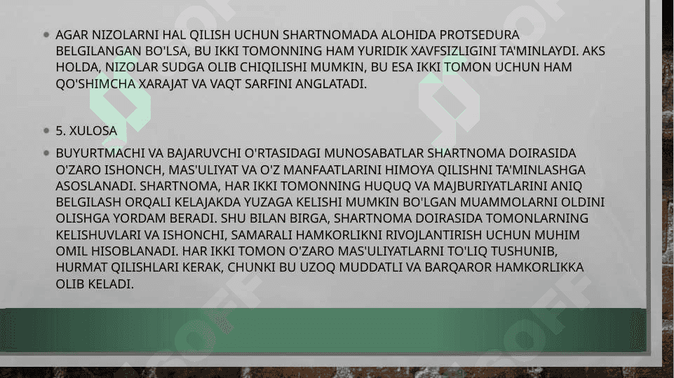shartnoma doirasida “buyurtmachi” va “bajaruvchi” munosabatlari 6