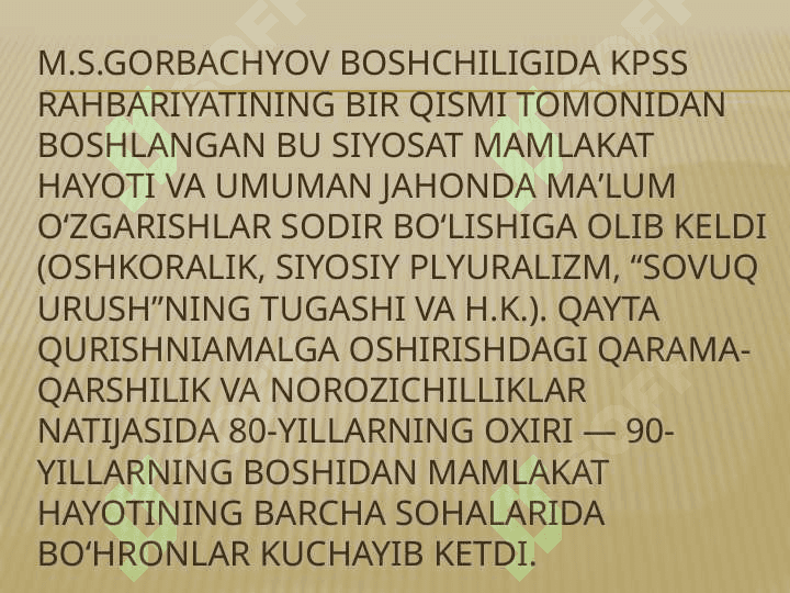 Qayta qurish siyosati va uning mohiyati 4