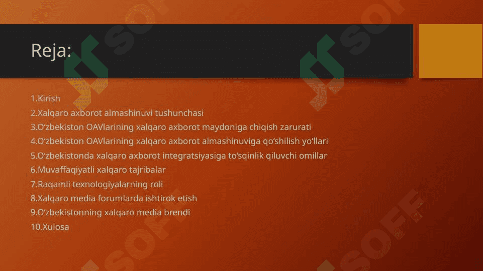 Xalqaro axborot almashinuv jarayoniga Ozbekiston OAVlarining integratsiya yo`llari mavzusida slayd 2