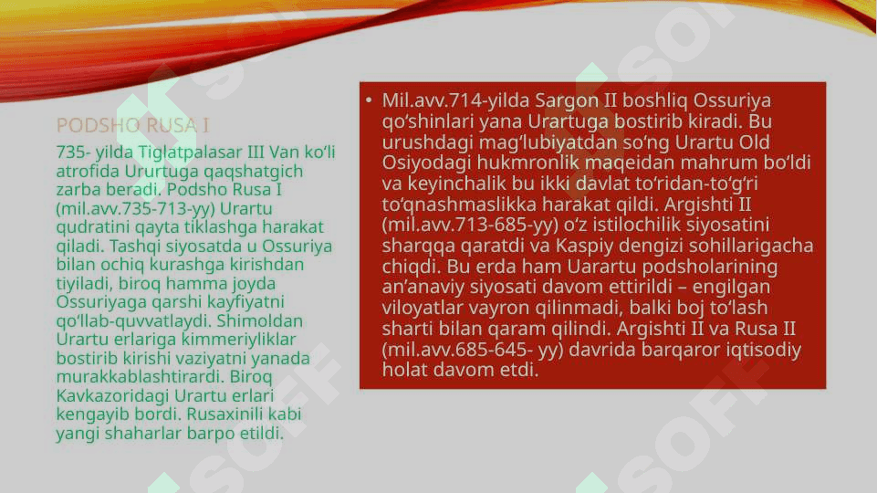 QADIMGI KAVKAZORTI O‘LKALARNING SIVILIZATSIYALARI. URARTU DAVLATI SIVILIZATSIYASI 4