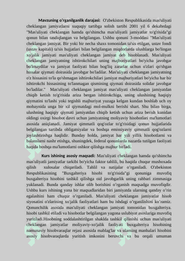 MAS’ULIYATI CHEKLANGAN VA QO’SHIMCHA MAS’ULIYATLI JAMIYATLARNING TASHKILIY IQTISODIY ASOSLARI KURS ISHI 4