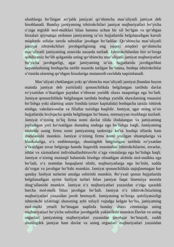 MAS’ULIYATI CHEKLANGAN VA QO’SHIMCHA MAS’ULIYATLI JAMIYATLARNING TASHKILIY IQTISODIY ASOSLARI KURS ISHI 8