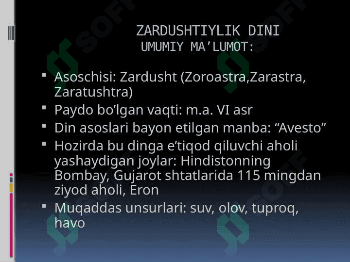 “AVESTO” – Zardushtiylikning muqaddas kitobi sifatida 4