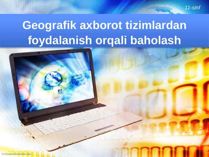 Geografik axborot tizimlardan foydalanish orqali baholash