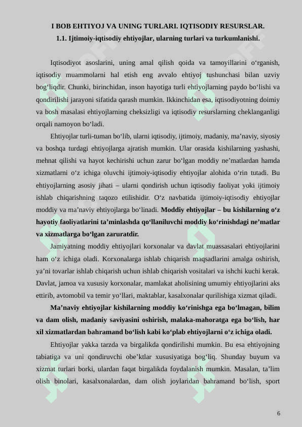 IJTIMOIY-IQTISODIY EHTIYOJLARNING MAZMUNI VA ULARNING TURKUMLANISHI 6