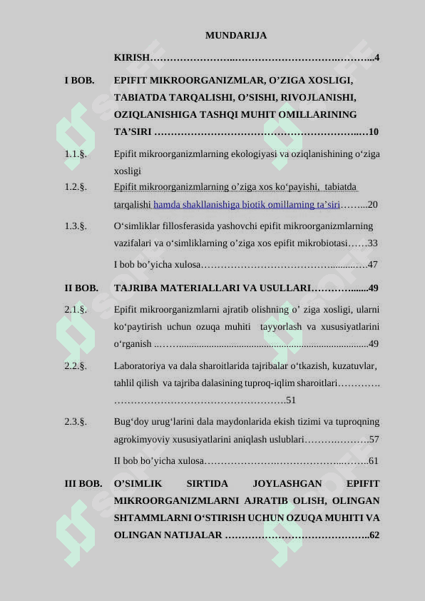 EPIFIT MIKROORGANIZMLAR, O’ZIGA XOSLIGI, TABIATDA TARQALISHI, O’SISHI, RIVOJLANISHI, OZIQLANISHIGA TASHQI MUHIT OMILLARINING TA’SIRI 2