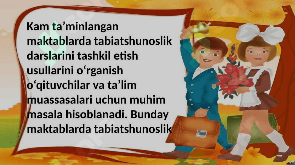 Kam ta’minlangan maktablarda tabiatshunoslik darslarini tashkil etish usullarini o‘rganish 2