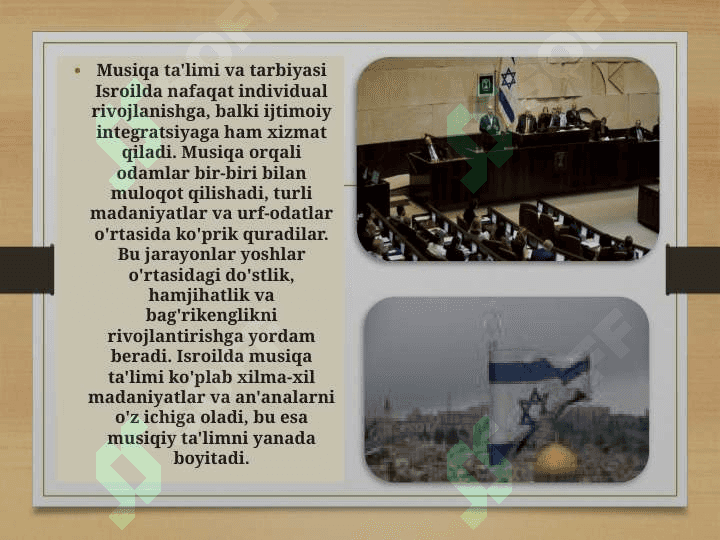 Xorijiy mamlakatlarda musiqa ta'limi tizimi.ISROIL DAVLATI 4