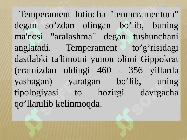 Temperament, xarakter va qobiliyat 6