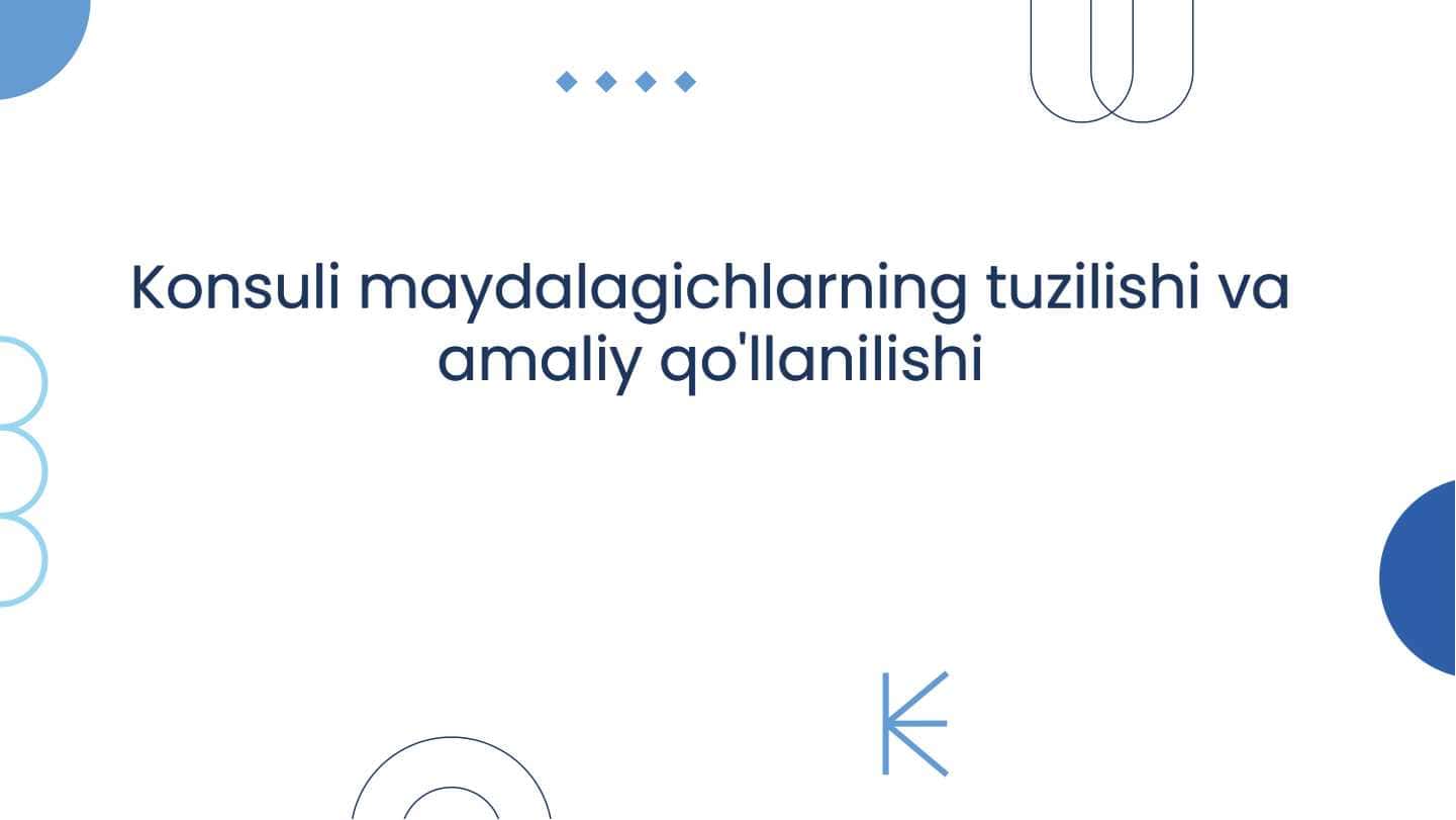Konsuli maydalagichlarning tuzilishi va amaliy qo'llanilishi 1