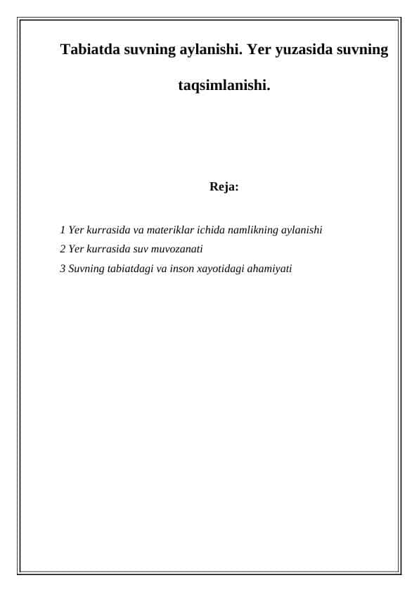 Tabiatda suvning aylanishi. Yer yuzasida suvning taqsimlanishi 1