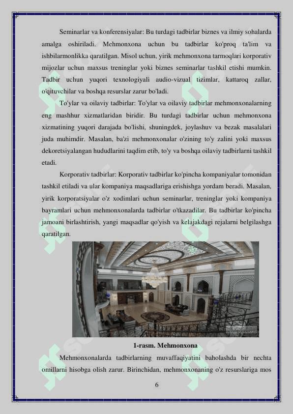 Mehmonxonalarda tashkil etiladigan ommaviy tadbirlarning oʼziga xosligi 6