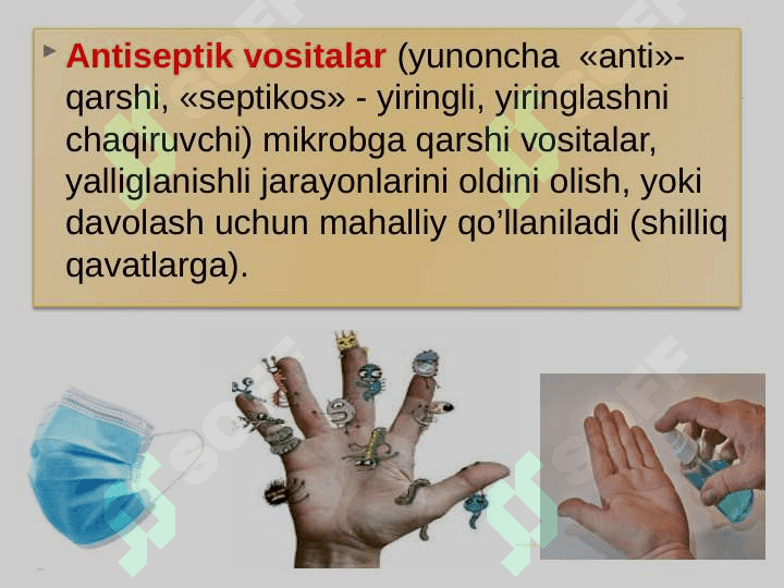 Antiseptika va Aseptika asoslari 8