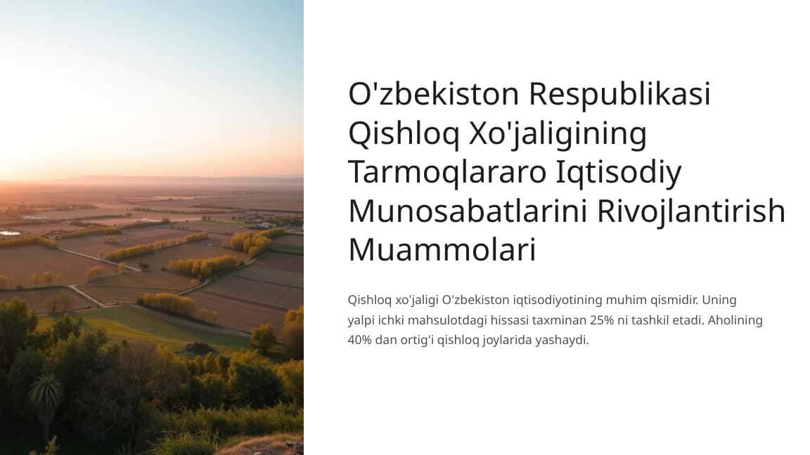 O'zbekiston Respublikasi Qishloq Xo'jaligining Tarmoqlararo Iqtisodiy Munosabatlarini Rivojlantirish Muammolari