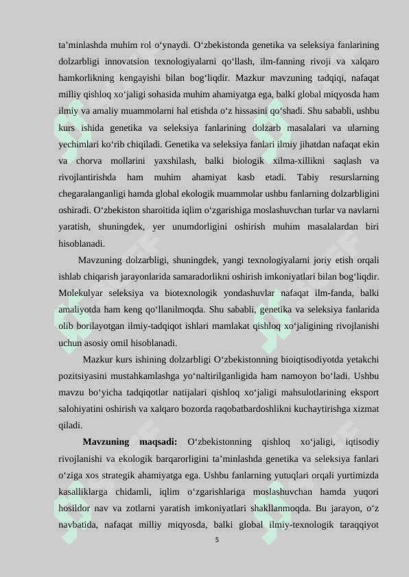 OʻZBEKISTONDA GENETIKA VA SELEKSIYA FANLARI  SOHASIDAGI ILMIY TADQIQOTLAR KURS ISHI 5