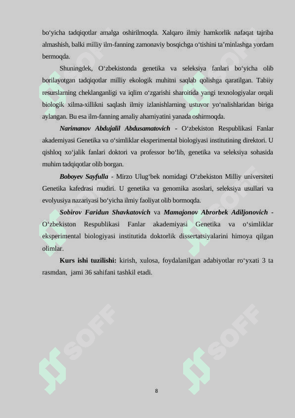 OʻZBEKISTONDA GENETIKA VA SELEKSIYA FANLARI  SOHASIDAGI ILMIY TADQIQOTLAR KURS ISHI 8