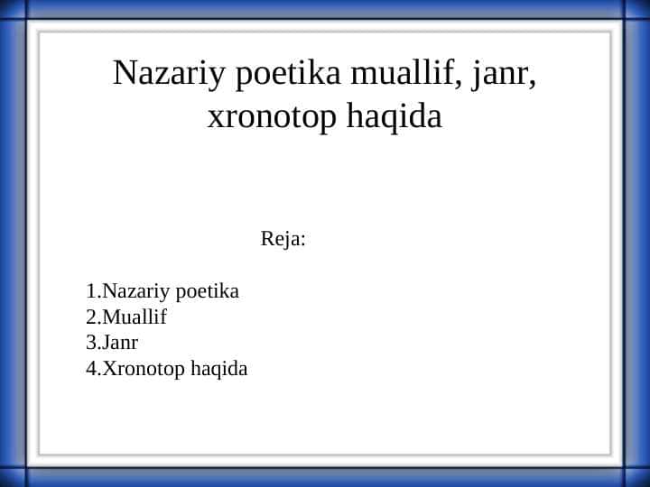 Nazariy poetika muallif, janr, xronotop haqida 1