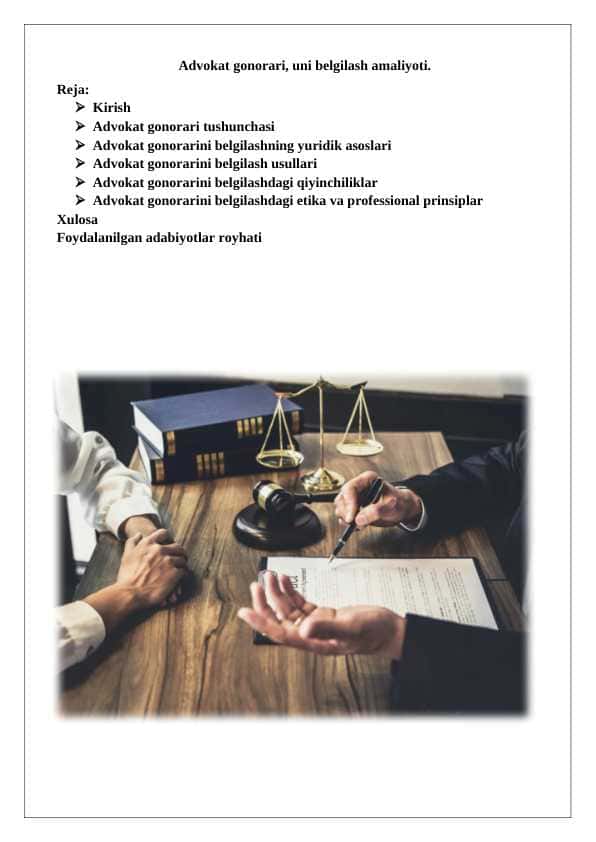 Advokat gonorari, uni belgilash amaliyoti.25 1