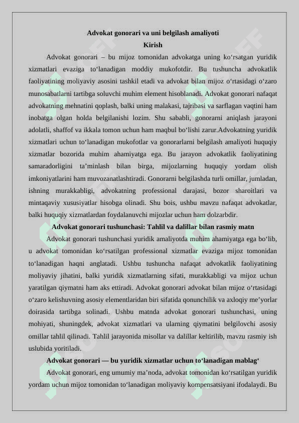 Advokat gonorari, uni belgilash amaliyoti.25 2