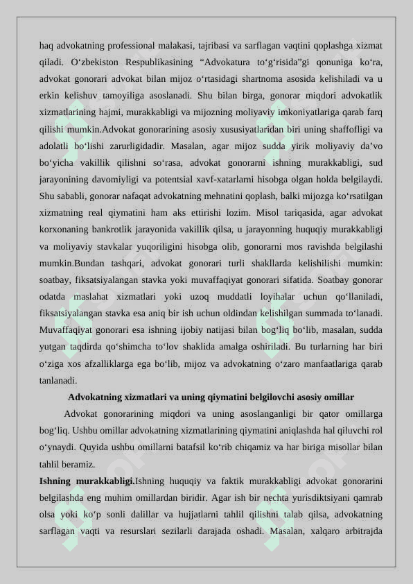 Advokat gonorari, uni belgilash amaliyoti.25 3