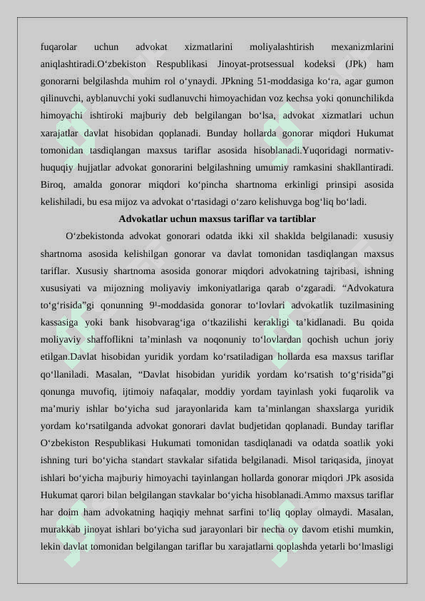 Advokat gonorari, uni belgilash amaliyoti.25 6