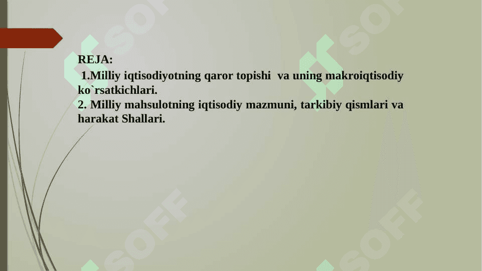 Milliy mahsulotning mazmuni, tarkibiy qismlari va harakat shakllari. 2