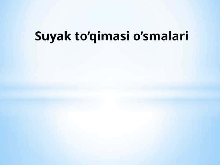 Suyak to’qimasi o’smalari 1