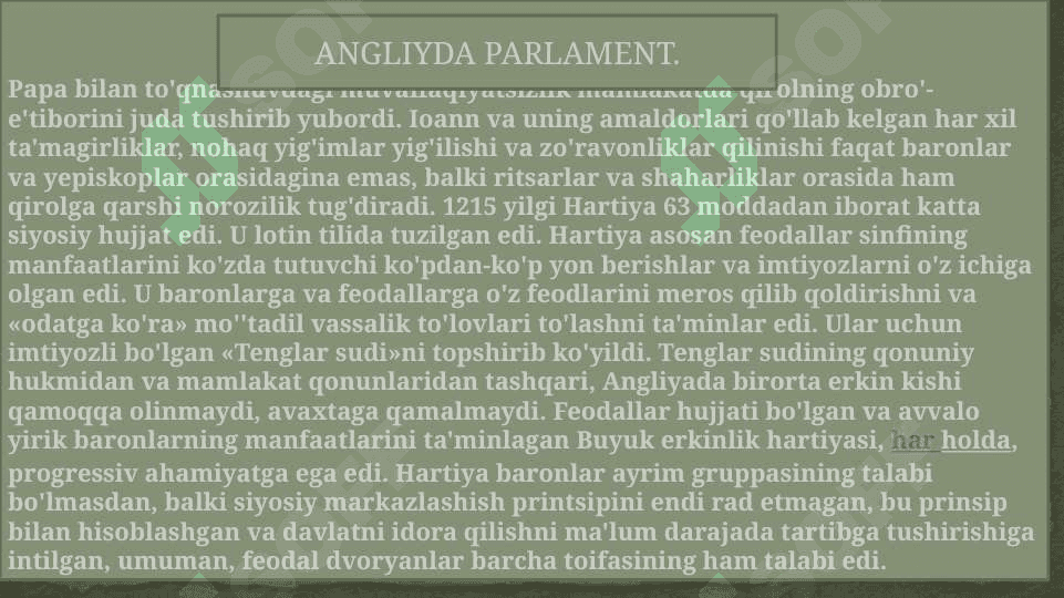 ANGLIYA PARLAMENTI  TASHKIL TOPISHI YEVROPADA TA’LIM TIZMIMI , YEVROPADA UYG’ONISH. 3