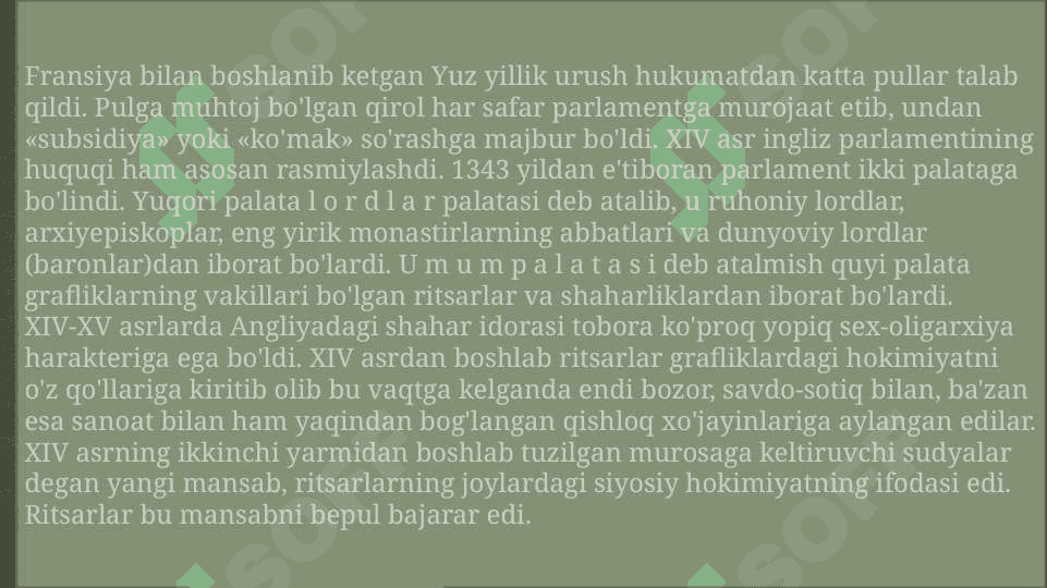 ANGLIYA PARLAMENTI  TASHKIL TOPISHI YEVROPADA TA’LIM TIZMIMI , YEVROPADA UYG’ONISH. 7