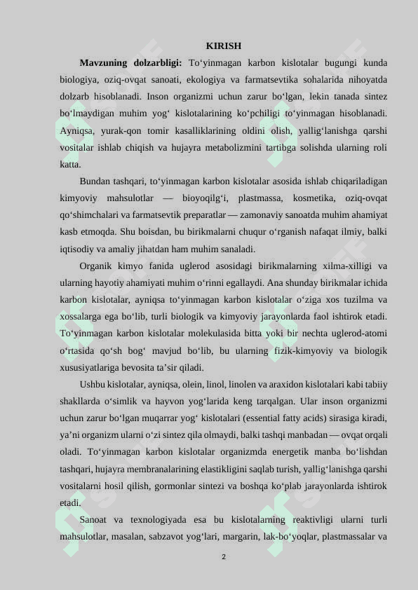 TOʻYINMAGAN KARBON KISLOTALAR, OLINISHI, TABIATDA UCHRASHI VA XOSSALARI 2