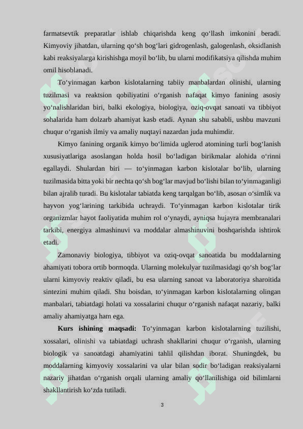 TOʻYINMAGAN KARBON KISLOTALAR, OLINISHI, TABIATDA UCHRASHI VA XOSSALARI 3