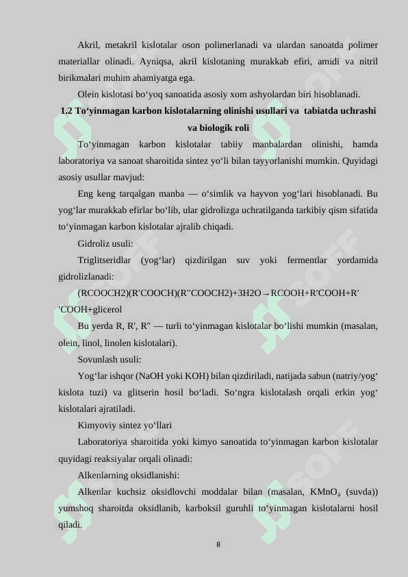 TOʻYINMAGAN KARBON KISLOTALAR, OLINISHI, TABIATDA UCHRASHI VA XOSSALARI 8