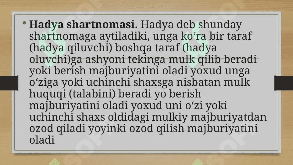 Hadya shartnomasi. Renta 2