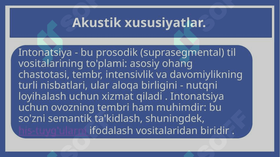 Nutq tovushlarining fizik-akustik hususiyatlari 4