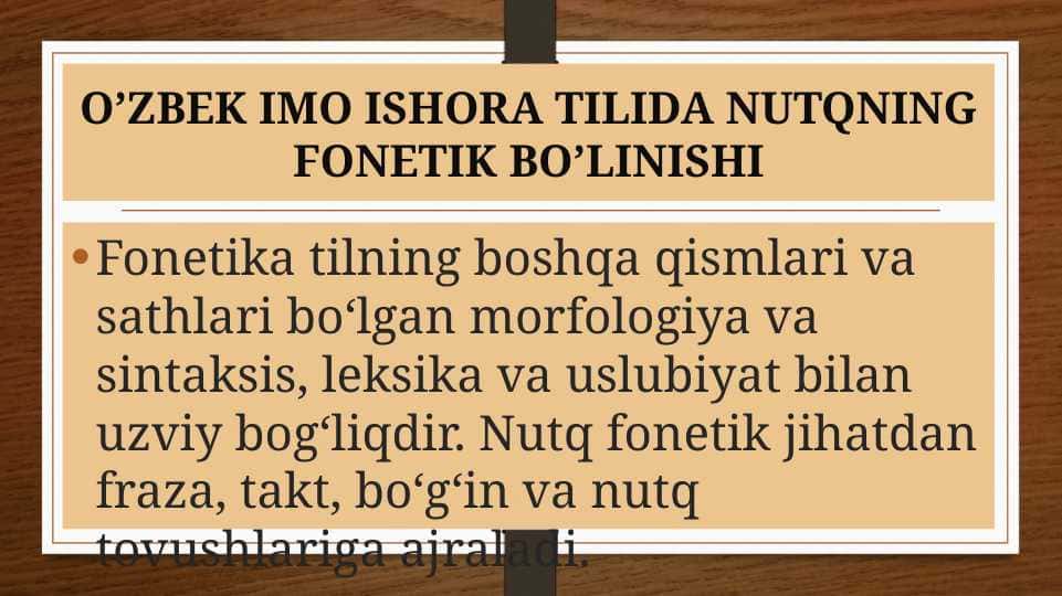 O’ZBEK IMO ISHORA TILIDA NUTQNING FONETIK BO’LINISHI.pptx