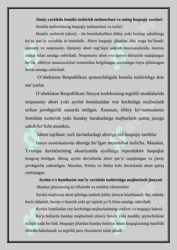 Jinoiy ravishda homila tushirish (abort) va ayolni oʻz homilasini sun’iy ravishda tushirishga majburlash jinoyatining jinoiy-huquqiy tavsifi 4