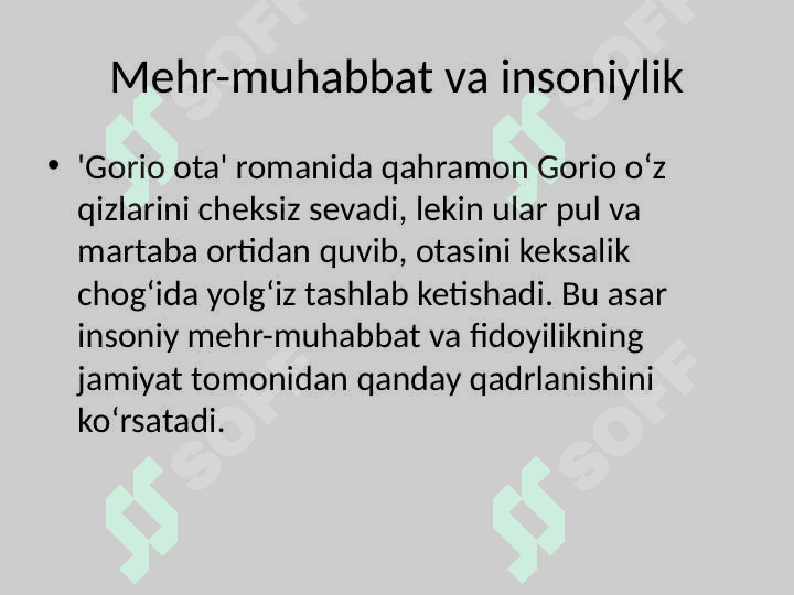 Balzak asarlarida umuminsoniy qadriyatlar 8