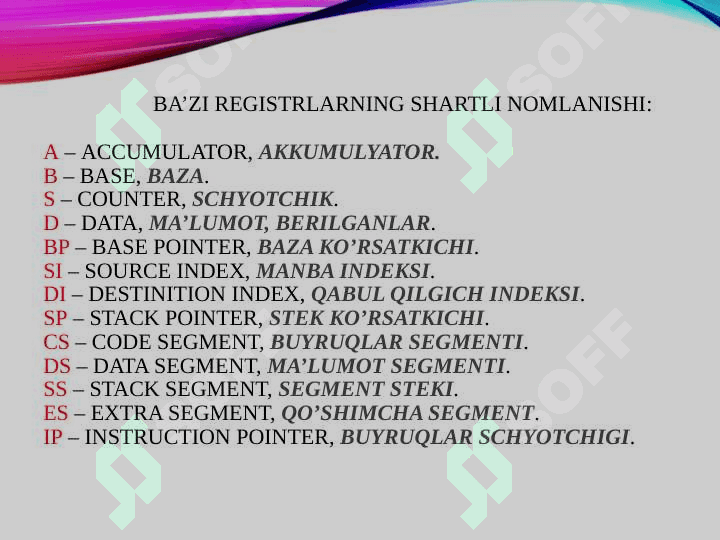 REGISTLAR,FLAGLAR Registrlar va ularning turlari, vazifalari, tasnifi. 6