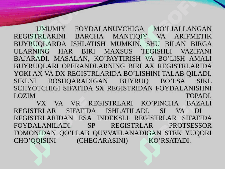 REGISTLAR,FLAGLAR Registrlar va ularning turlari, vazifalari, tasnifi. 7