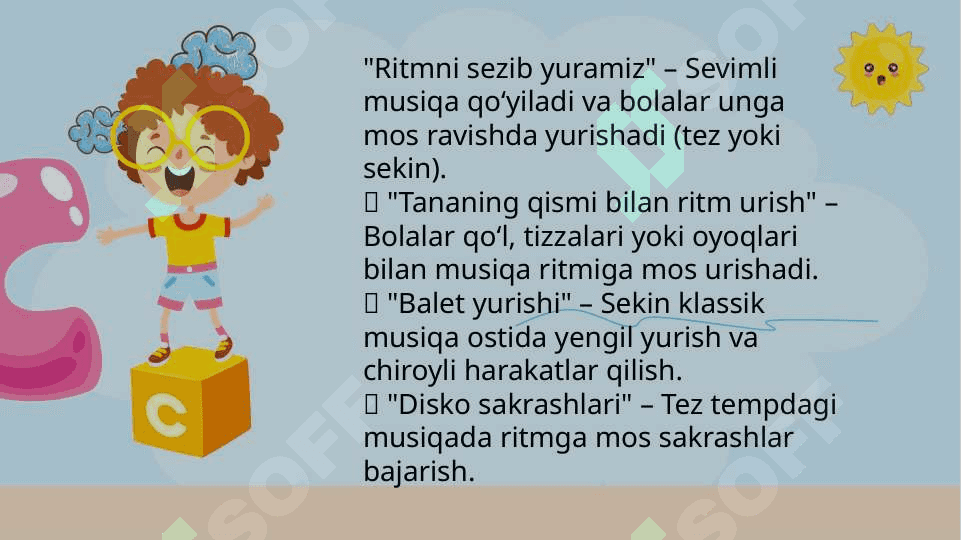 Bolalarni ritmik harakatlarga o'rgatish 7