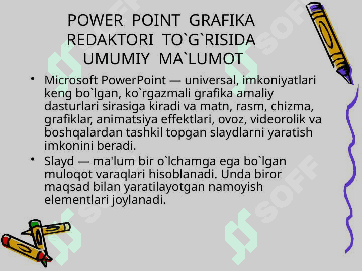 Multimedia. Power Point dasturining asosiy elementlari 3